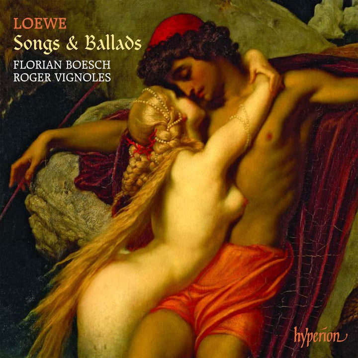 Loewe: Lieder &amp; Balladen [Audio CD]