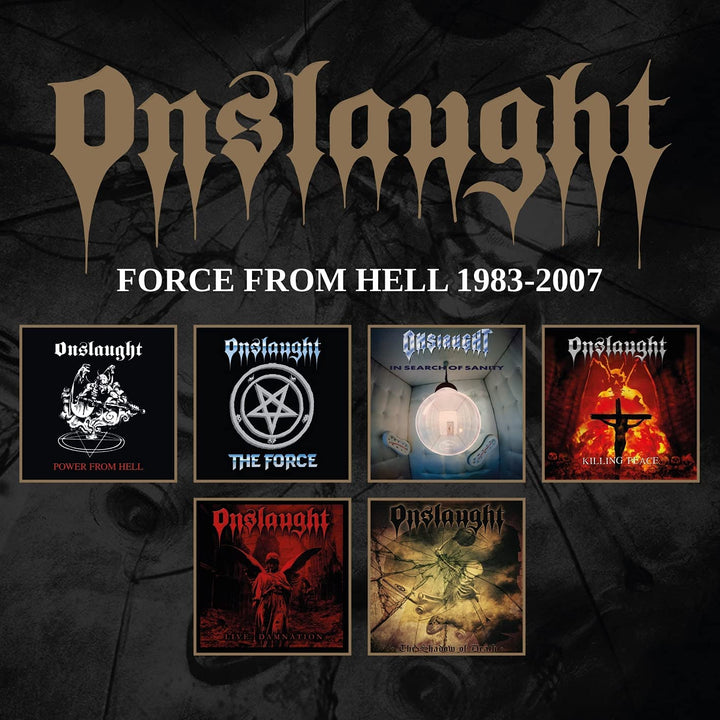 Onslaught – Force From Hell 1983–2007