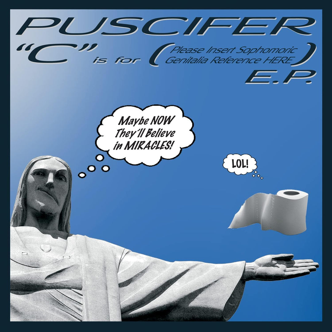 Puscifer – C Is For (Bitte fügen Sie hier die Sophomoric Genitalia-Referenz ein) [VINYL]