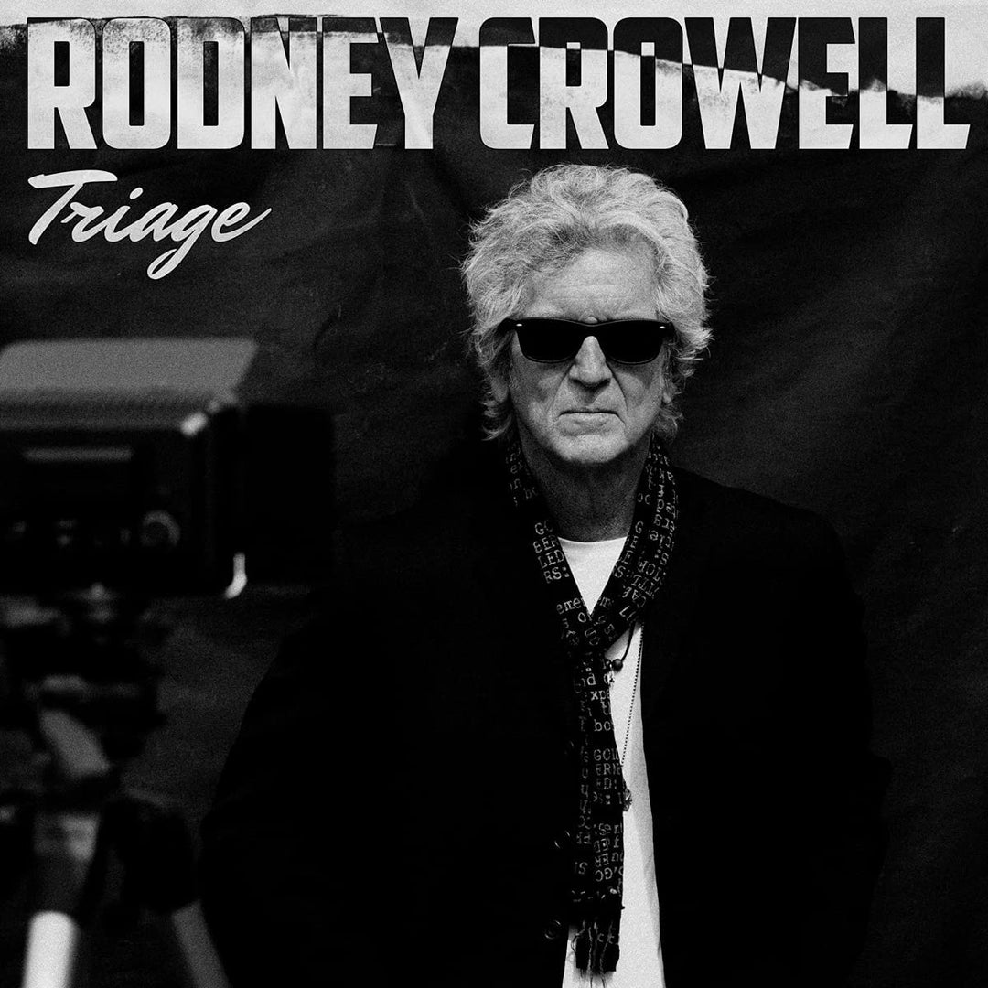 Rodney Crowell – Triage [Audio-CD]