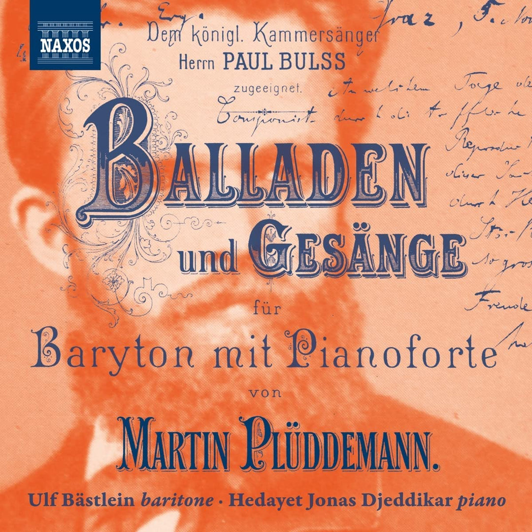 Ulf Bästlein - Pluddemann: Balladen [Ulf Bästlein; Hedayet Jonas Djeddikar] [Naxos: 8551460-61] [Audio CD]