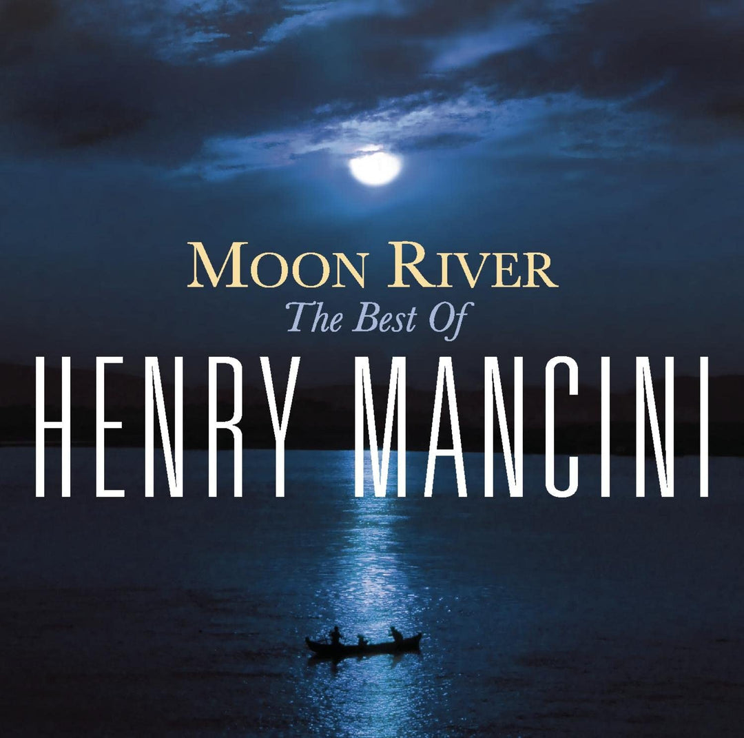 Moon River: Die Henry Mancini Collection [Audio-CD]