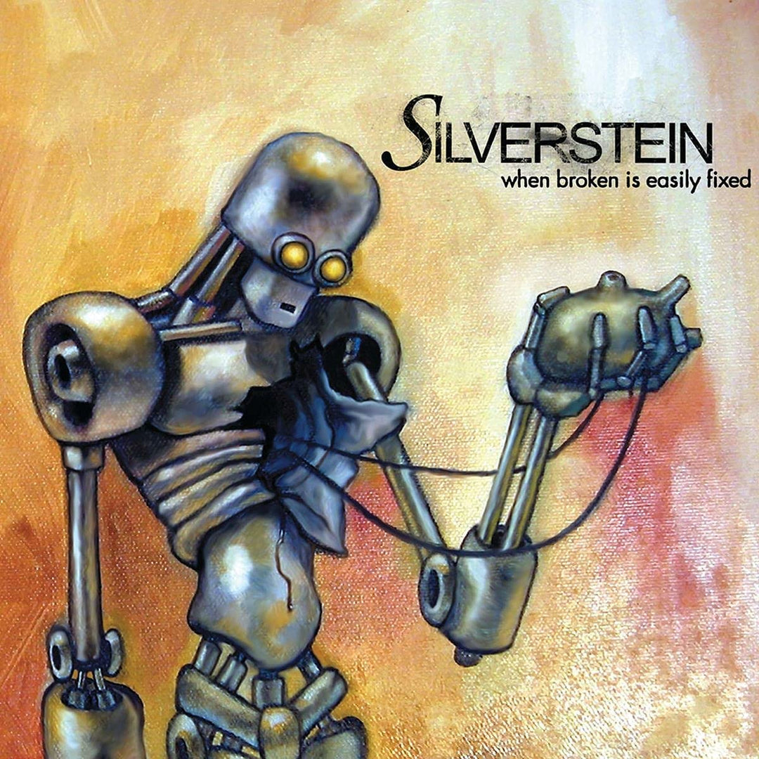 Silverstein - When Broken Is Easily Fixed [Vinyl]