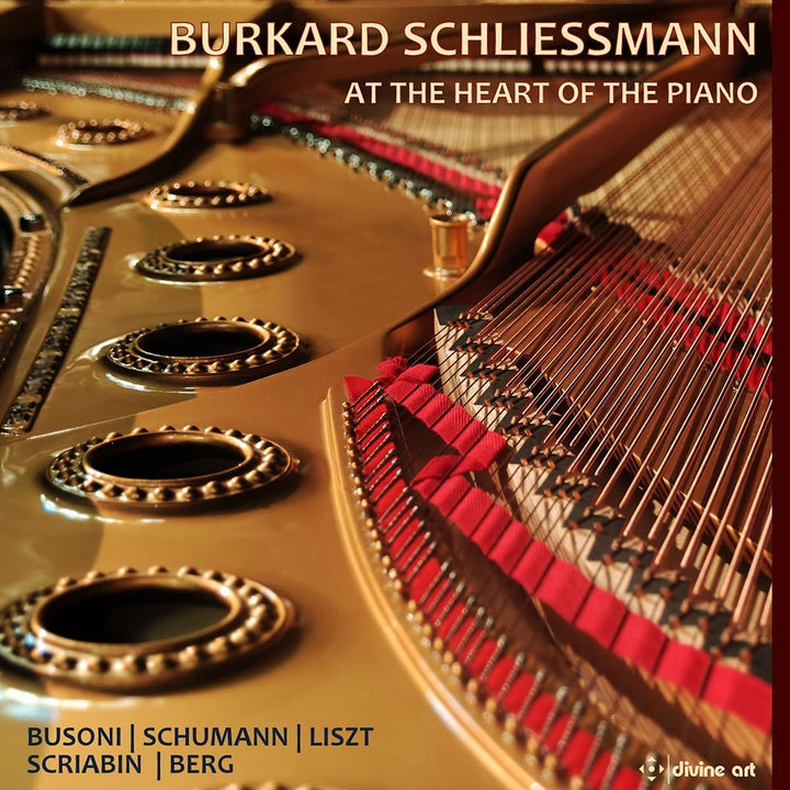 Burkard Schliessmann – At The Heart Of The Piano [Burkard Schliessmann] [Divine Art: DDA21373] [Audio CD]