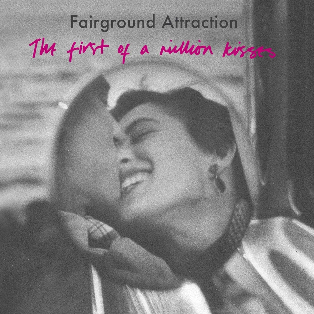 Fairground Attraction – First of a Million Kisses [Audio-CD]