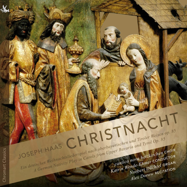 Cantica Nova Holzkirchen - Haas: Christnacht - A German Nativity Play In Carols [Audio CD]