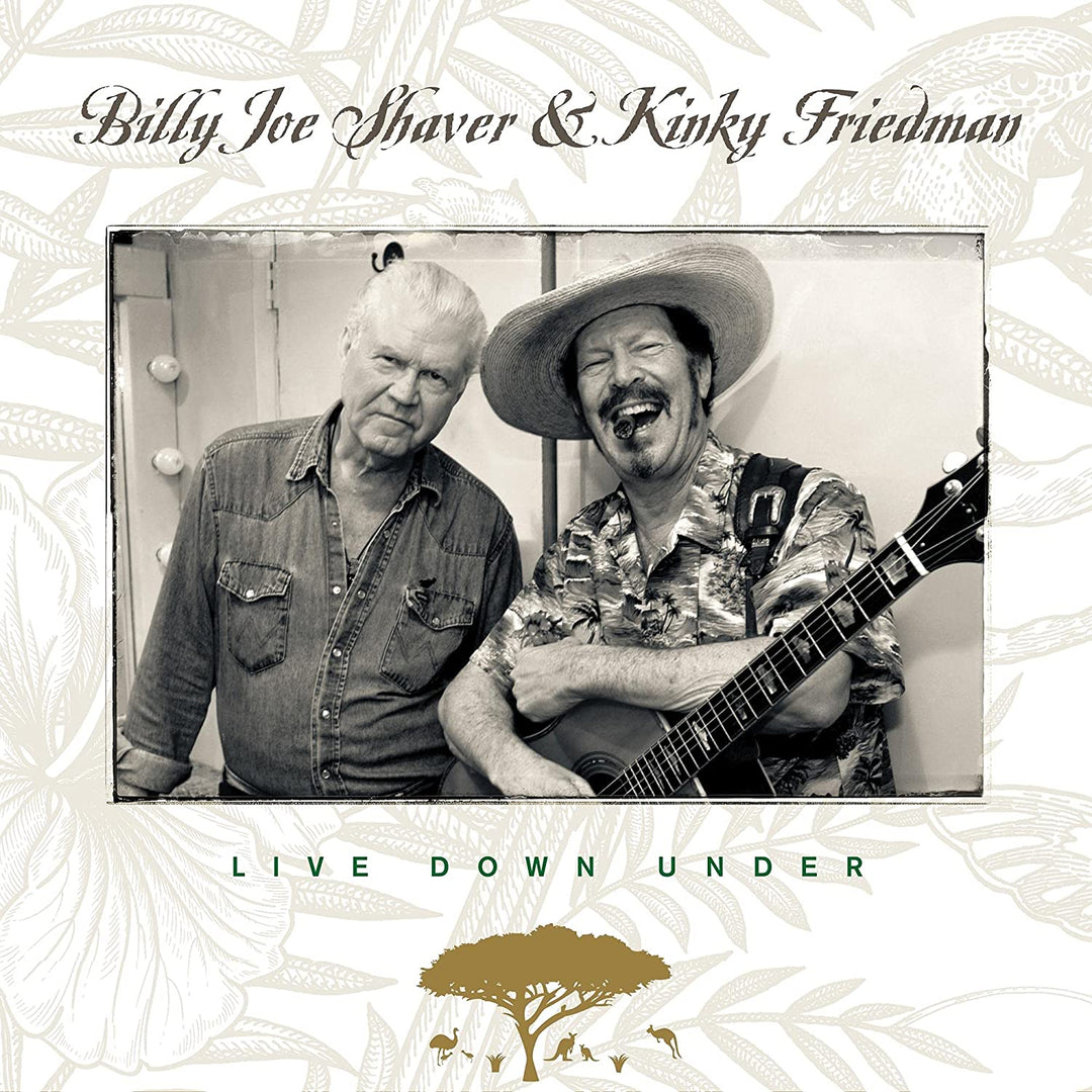 Billy Joe Shaver &amp; Kinky Firedman – Live Down Under [Audio-CD]