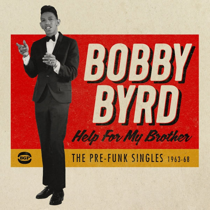 Bobby Byrd – Help For My Brother: The Pre-Funk Singles 1963–68 [Audio-CD]