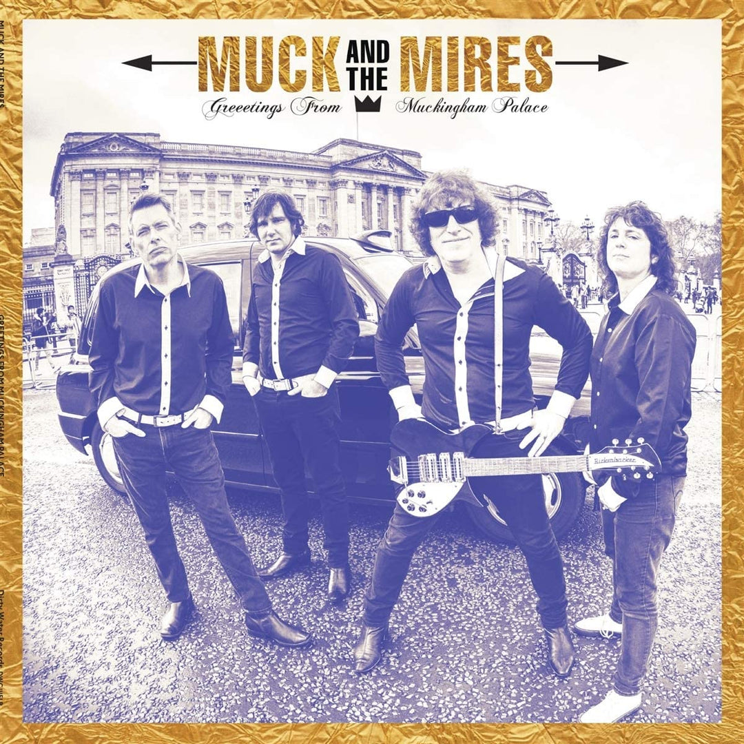 Muck and the Mires – Greetings from Muckingham Palace [VINYL]