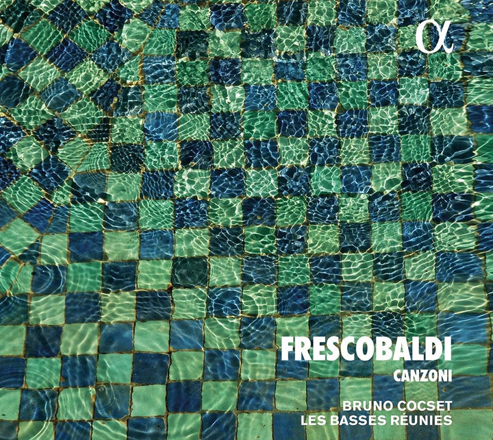 Basses Réunies - Frescobaldi: Canzoni [Audio CD]