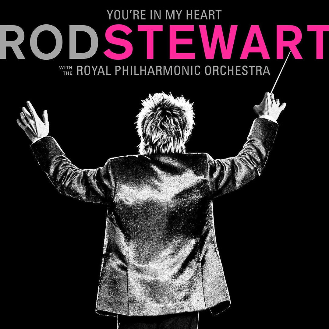 Rod Stewart - You're In My Heart: Rod Stewart (with The Royal Philharmonic Orchestra) [Vinyl]