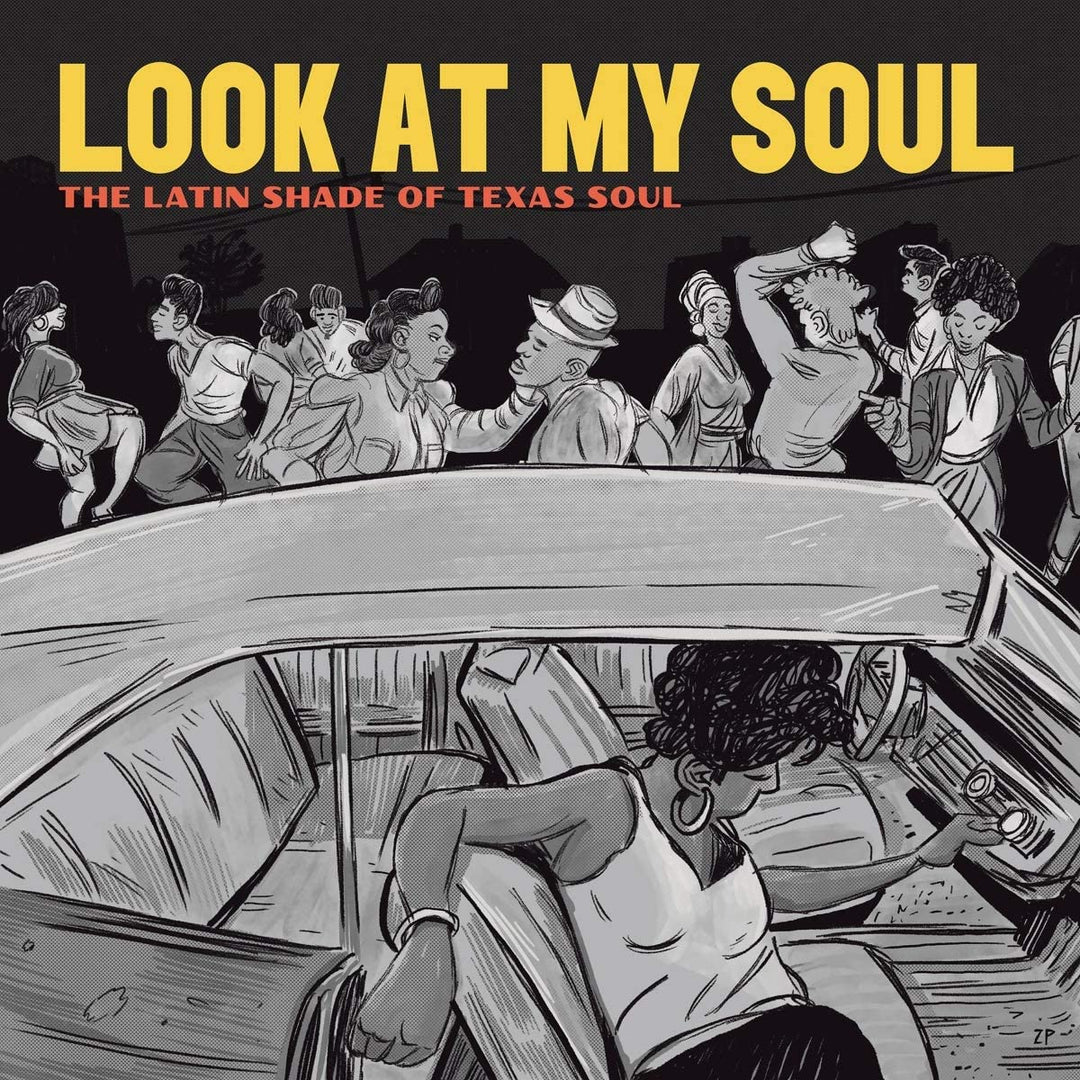 Look At My Soul: The Latin Shade of Texas Soul [Audio-CD]