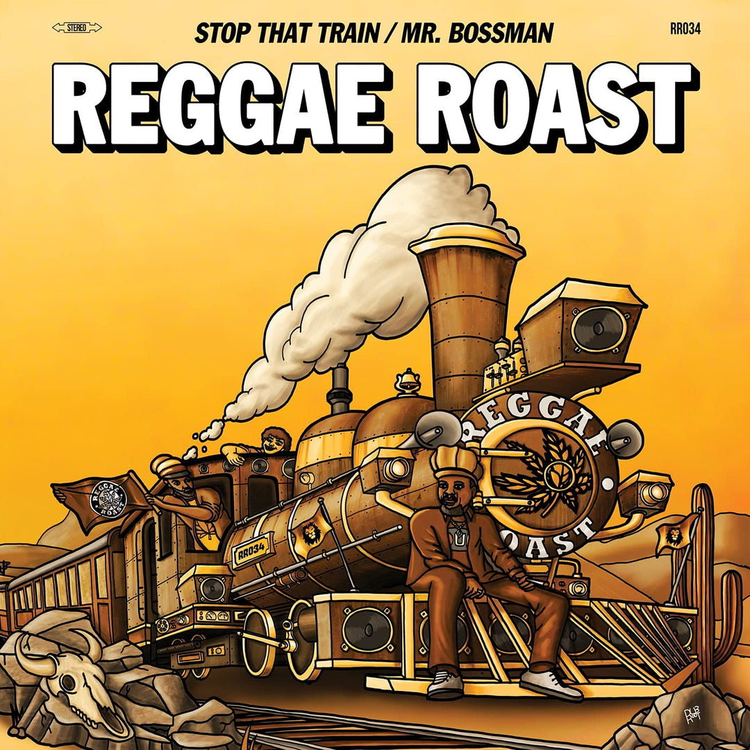 Reggae Roast – Stop That Train/Mr. Bossman [VINYL]