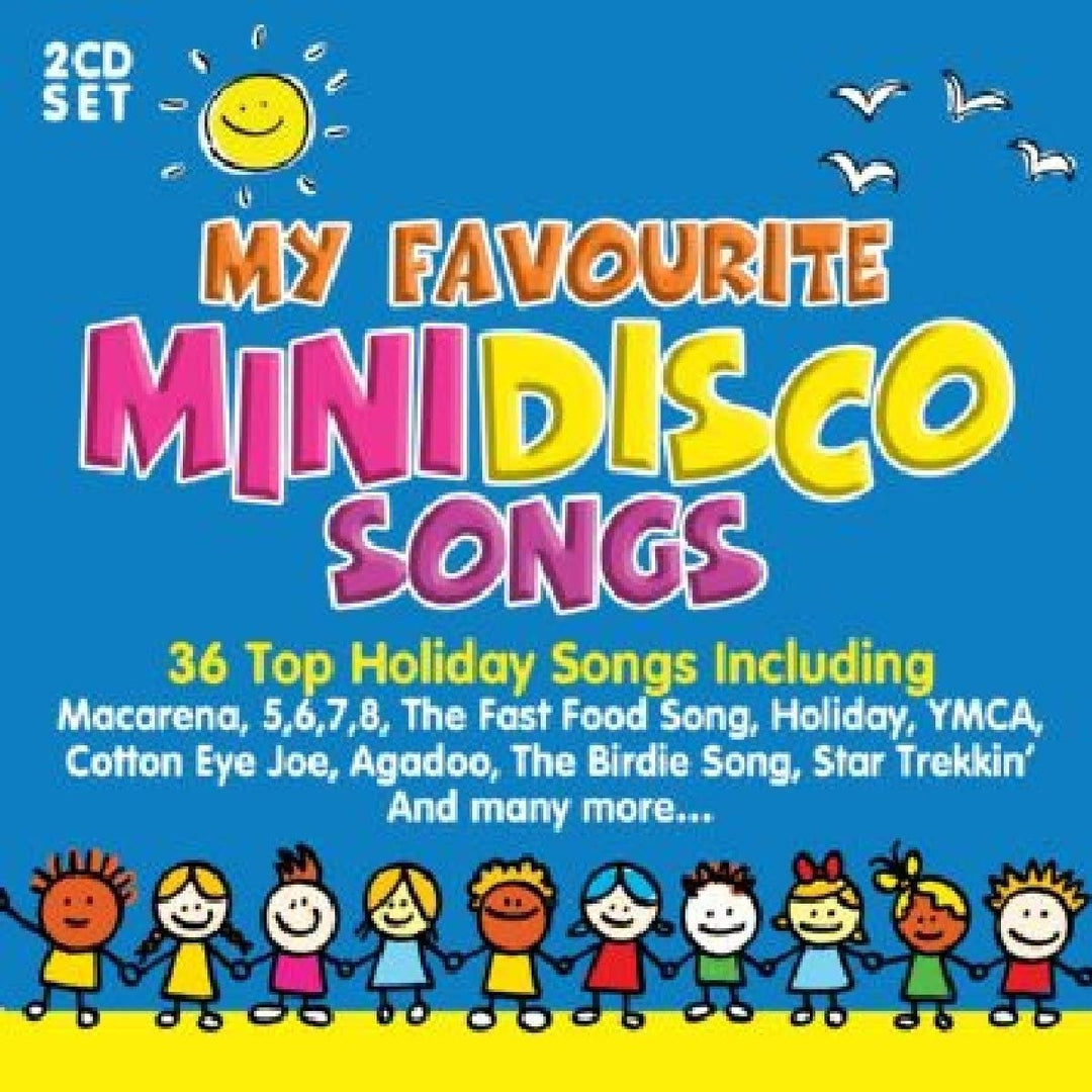 My Favourite Mini Disco Songs