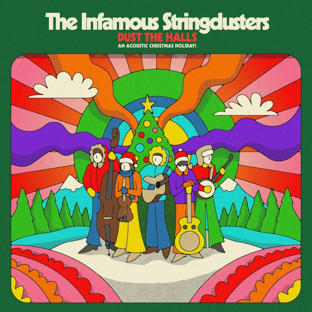 The Infamous Stringdusters – Dust The Halls: Ein akustischer Weihnachtsurlaub! [Audio-CD]