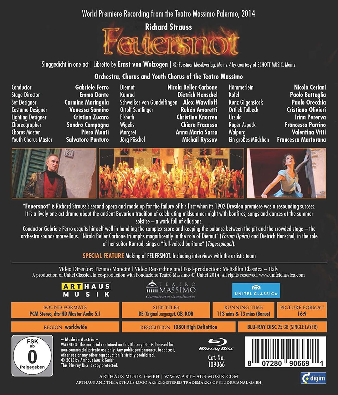 Strauss:Feuersnot [Nicola Beller Carbone; Dietrich Henchel; Alex Wawiloff; Orchesterchor und Jugendchor des Teatro Massimo] [ARTHAUS [2015] [Blu-ray]