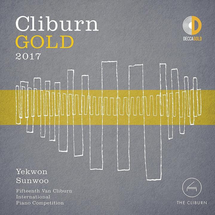 Cliburn Gold 2017 – 15. Van Cliburn International Piano Competition – Yekwon Sunwoo [Audio CD]