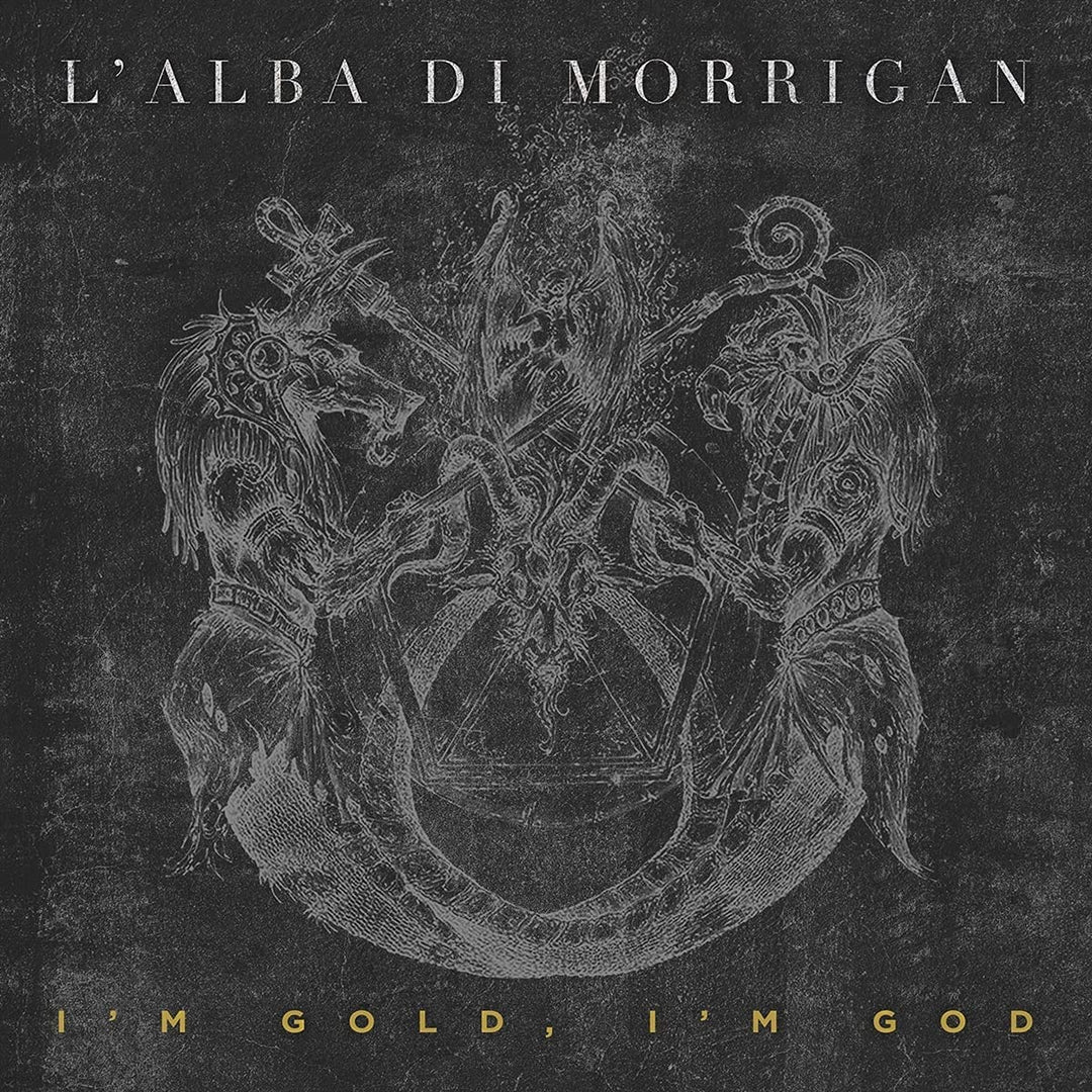 L'alba Di Morrigan – I'm Gold, I'm God [Audio-CD]