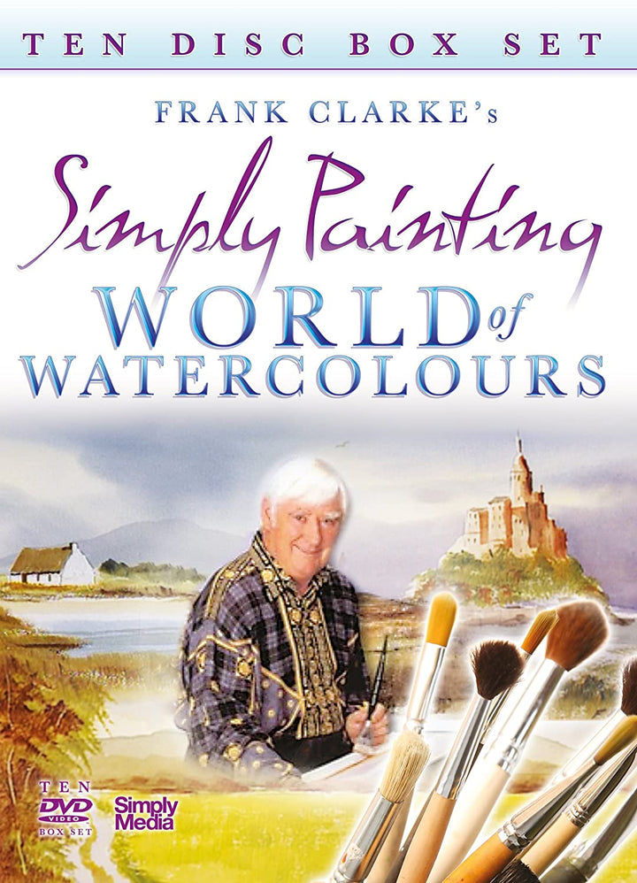 Frank Clarke – Simply Painting – World Of Watercolours – Die komplette Sammlung [DVD]