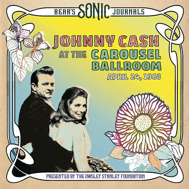 Johnny Cash – Bear's Sonic Journals: Johnny Cash, At the Carousel Ballroom, 24. April 1968 [VINYL]