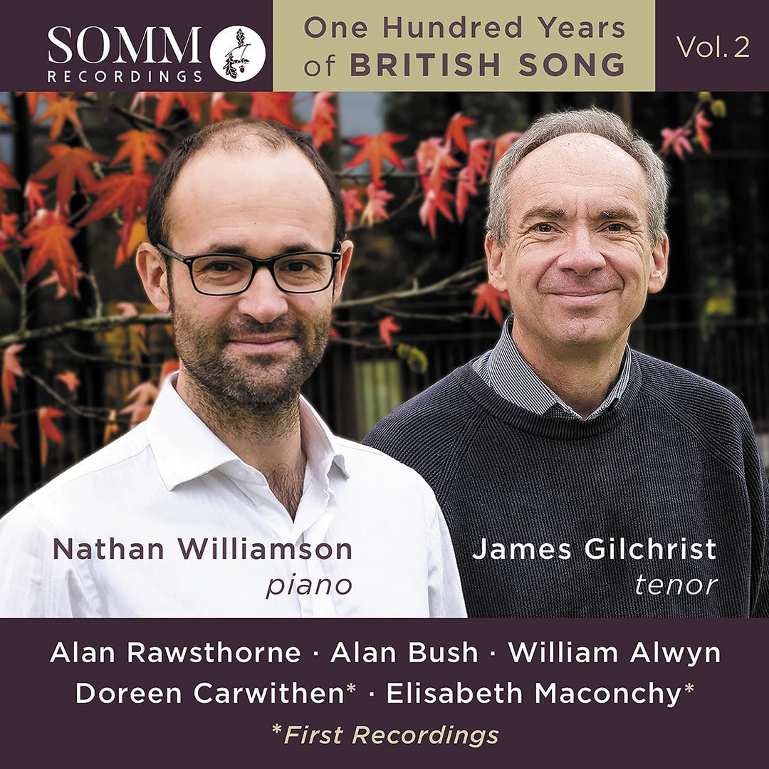 Hundert Jahre britisches Lied, Band 2 [James Gilchrist; Nathan Williamson] [Somm Recordings: SOMM 0636] [Audio CD]