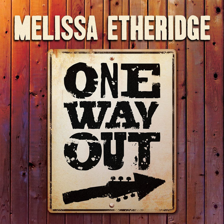 Melissa Etheridge – One Way Out [Audio-CD]