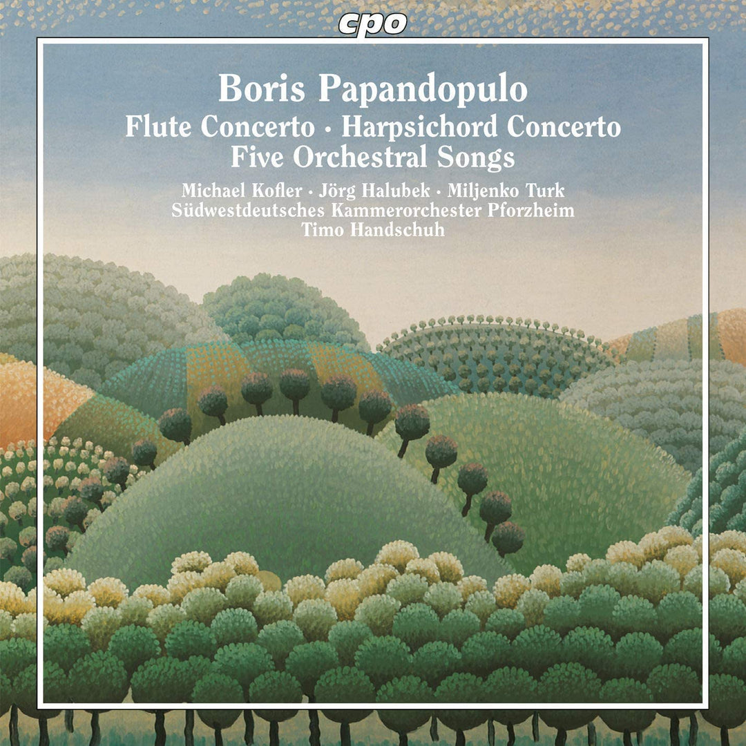 Papandopulo: Flötenkonzert [Michael Martin Kofler; Jörg Halubek; Miljenko Türke; Timo Handschuh ] [Cpo: 777941-2] [Audio CD]