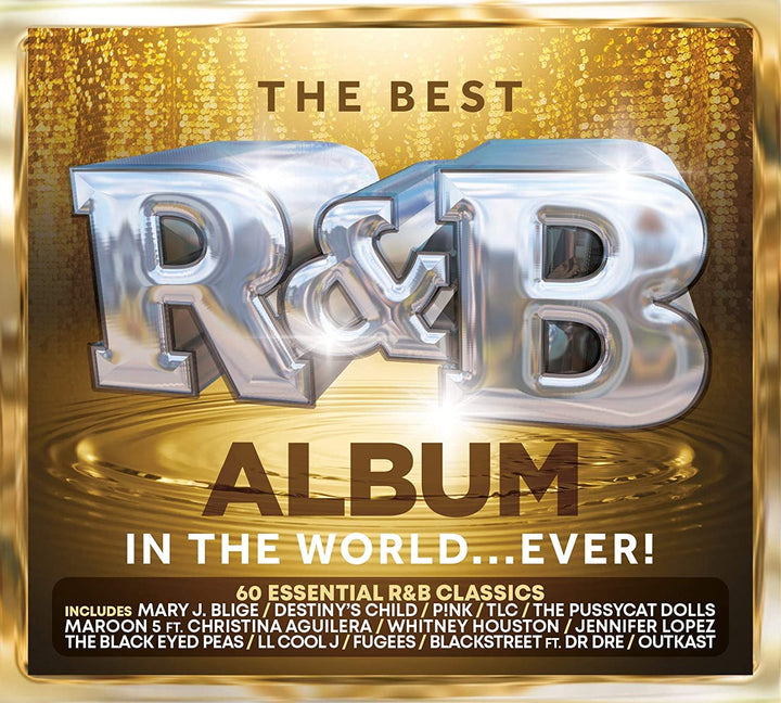 Das beste R&amp;B-Album der Welt ... aller Zeiten! - [Audio-CD]