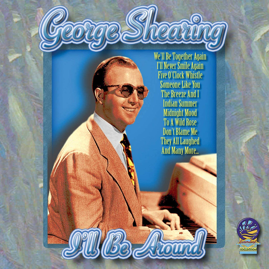 George Shearing Quintett - I'll Be Around [Audio-CD]