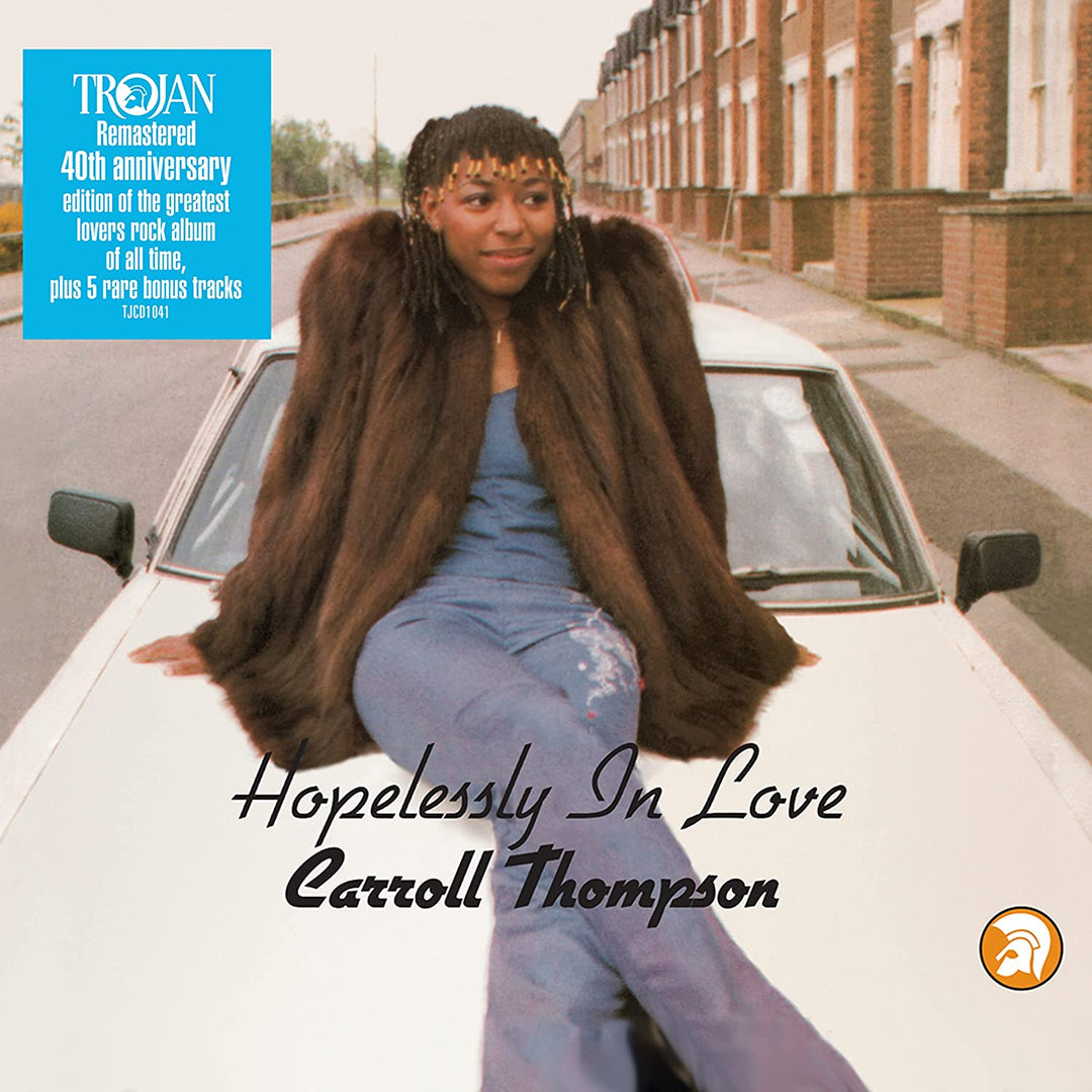 Carroll Thompson – Hopelessly In Love (40th Anniversary Expanded Edition – 2021 Remaster) [Audio-CD]