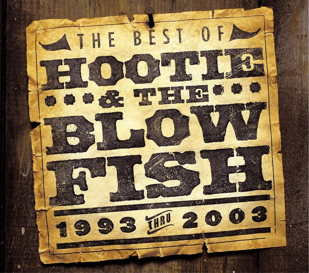 Hootie &amp; The Blowfish – Best of 1993 bis 2003 [Audio-CD]