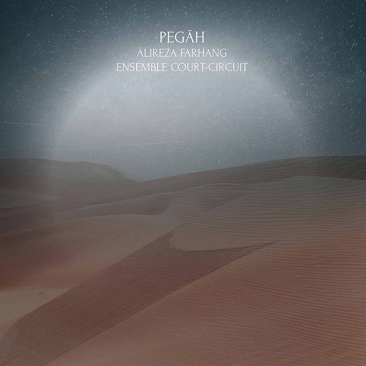 Fahrang: Pegah [Ensemble Court-Circuit] [Stradivarius: STR37157] [Audio CD]