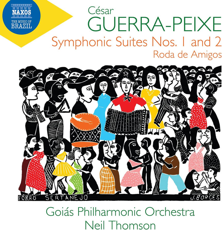 Guerrapeixe: Symphonische Suiten [Goiás Philharmonic Orchestra; Neil Thomson] [Naxos: 8573925] [Audio CD]