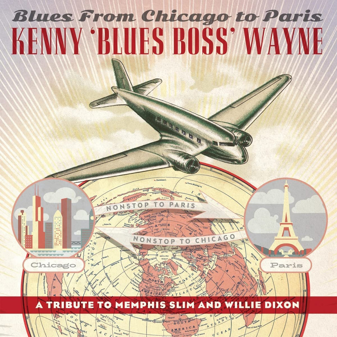 Kenny „Blues Boss“ Wayne – Blues From Chicago to Paris“ – von Kenny „Blues Boss“ Wayne [Audio-CD]