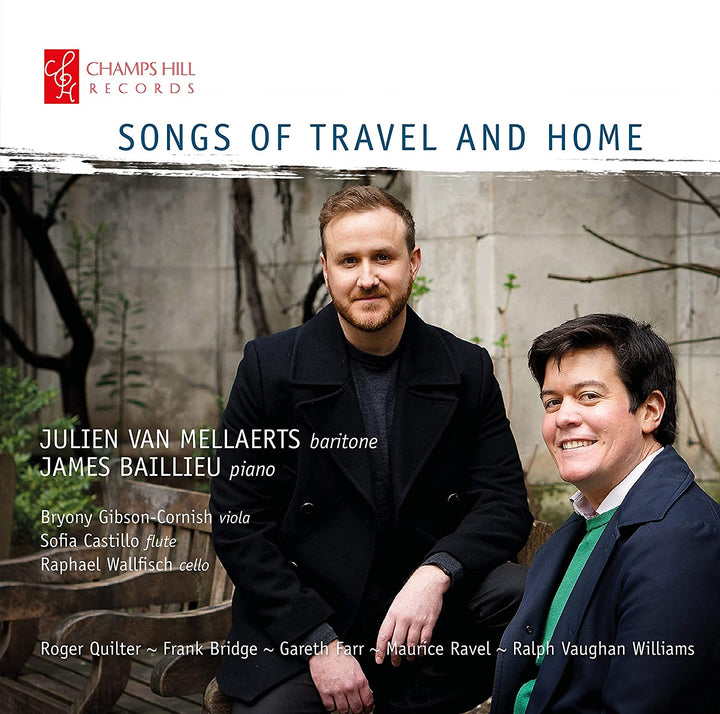 Lieder der Reise und der Heimat [Julien van Mellaerts; James Baillieu; Bryony Gibson-Cornish; Sofia Castillo; Raphael Wallfisch] [Champs Hill Records: CHR 164] [Audio CD]