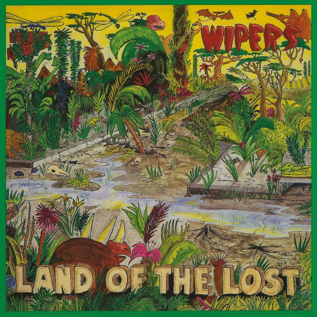 The Wipers  - Land Of The Lost [Vinyl]