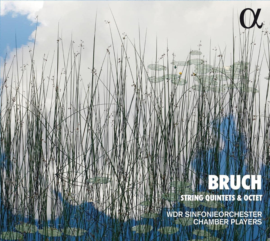 WDR Sinfonieorchester Chamber Players - Bruch: String Quintets &amp; Octet [Audio CD]