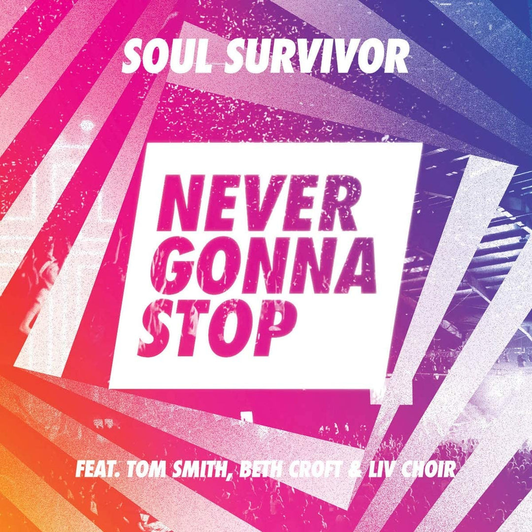 Never Gonna Stop – Soul Survivor [Audio-CD]