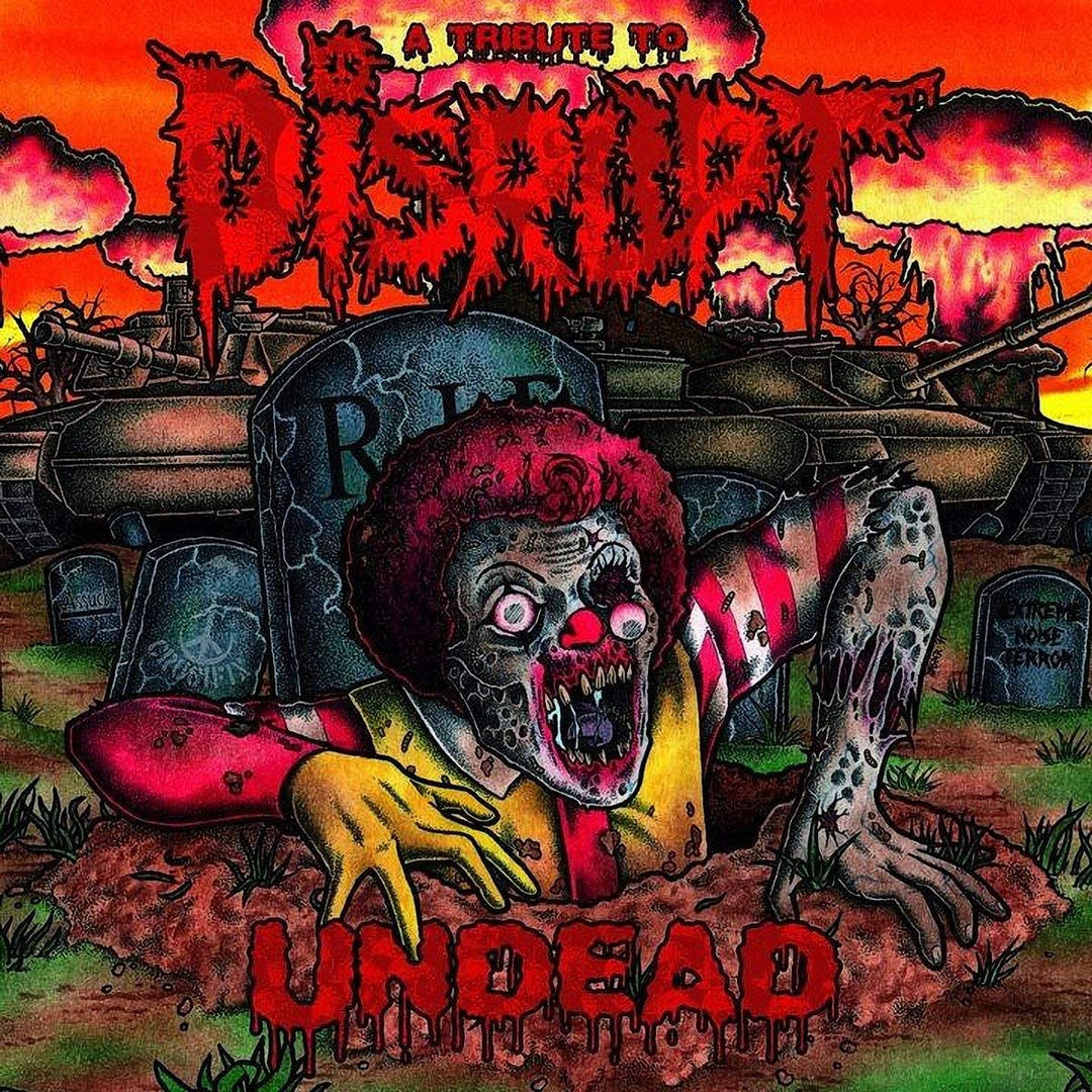 Undead - A Tribute To Disrupt [Audio CD]