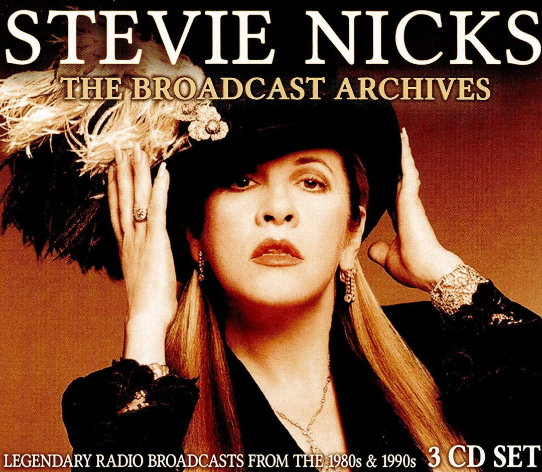 Stevie Nicks - The Broadcast Archive (3Cd) [Audio CD]