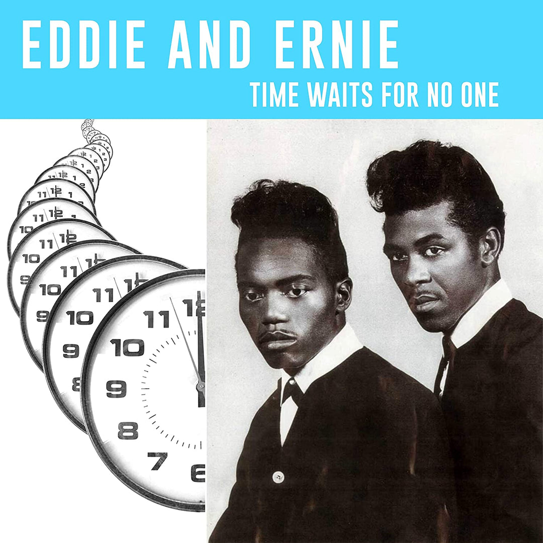 Eddie and Ernie - Time Waits For No One [Vinyl]