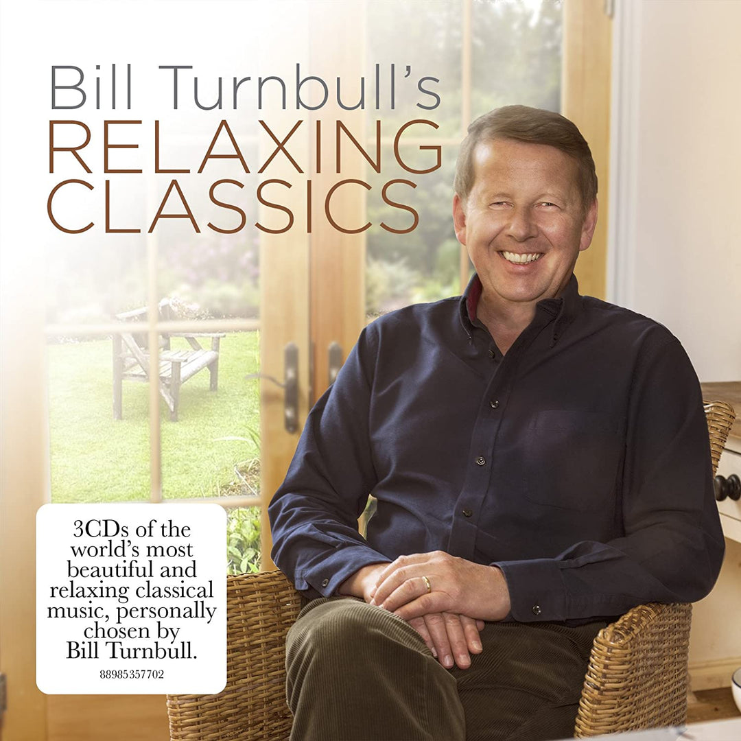 Bill Turnbulls entspannende Klassiker [Audio-CD]