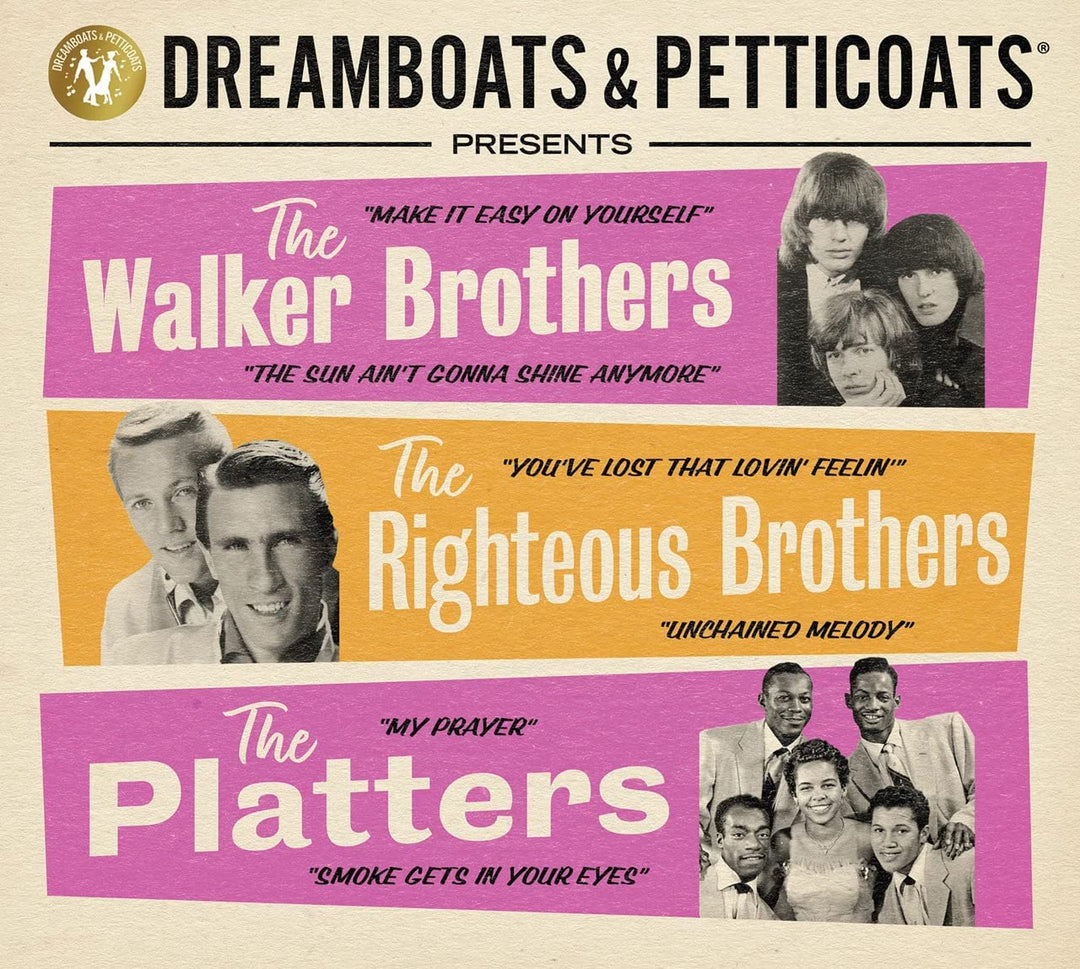 Dreamboats &amp; Petticoats präsentiert... The Walker Brothers, The Righteous Brothers [Audio CD]