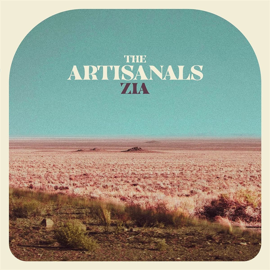 The Artisanals - Zia [Audio-CD]