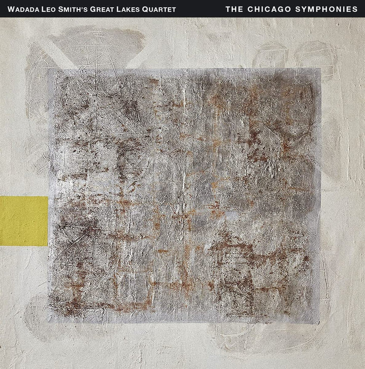 Wadada Leo Smiths Great Lakes Quartet – The Chicago Symphonies (4CD) [Audio-CD]