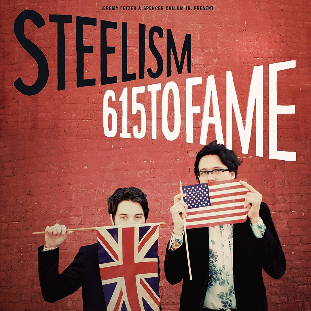 Steelism – 615 To Fame [VINYL]