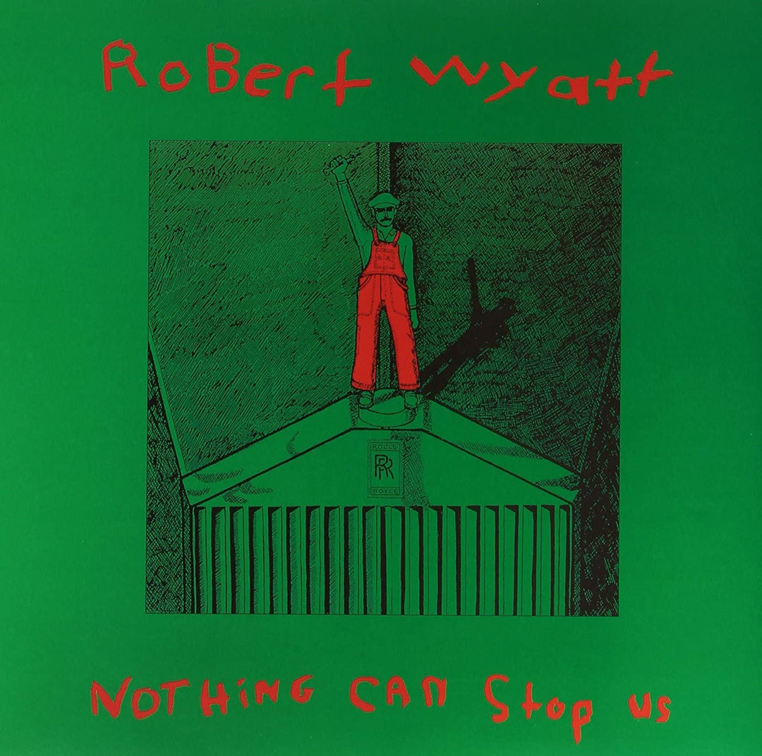 Robert Wyatt – Nothing Can Stop Us [Vinyl]