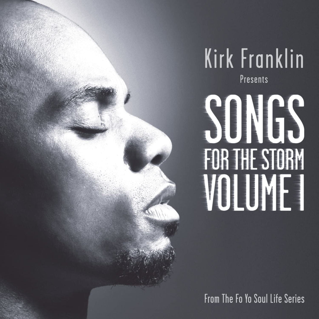 Kirk Franklin – Kirk Franklin präsentiert: Songs For The Storm, Vol. 1 [Audio-CD]