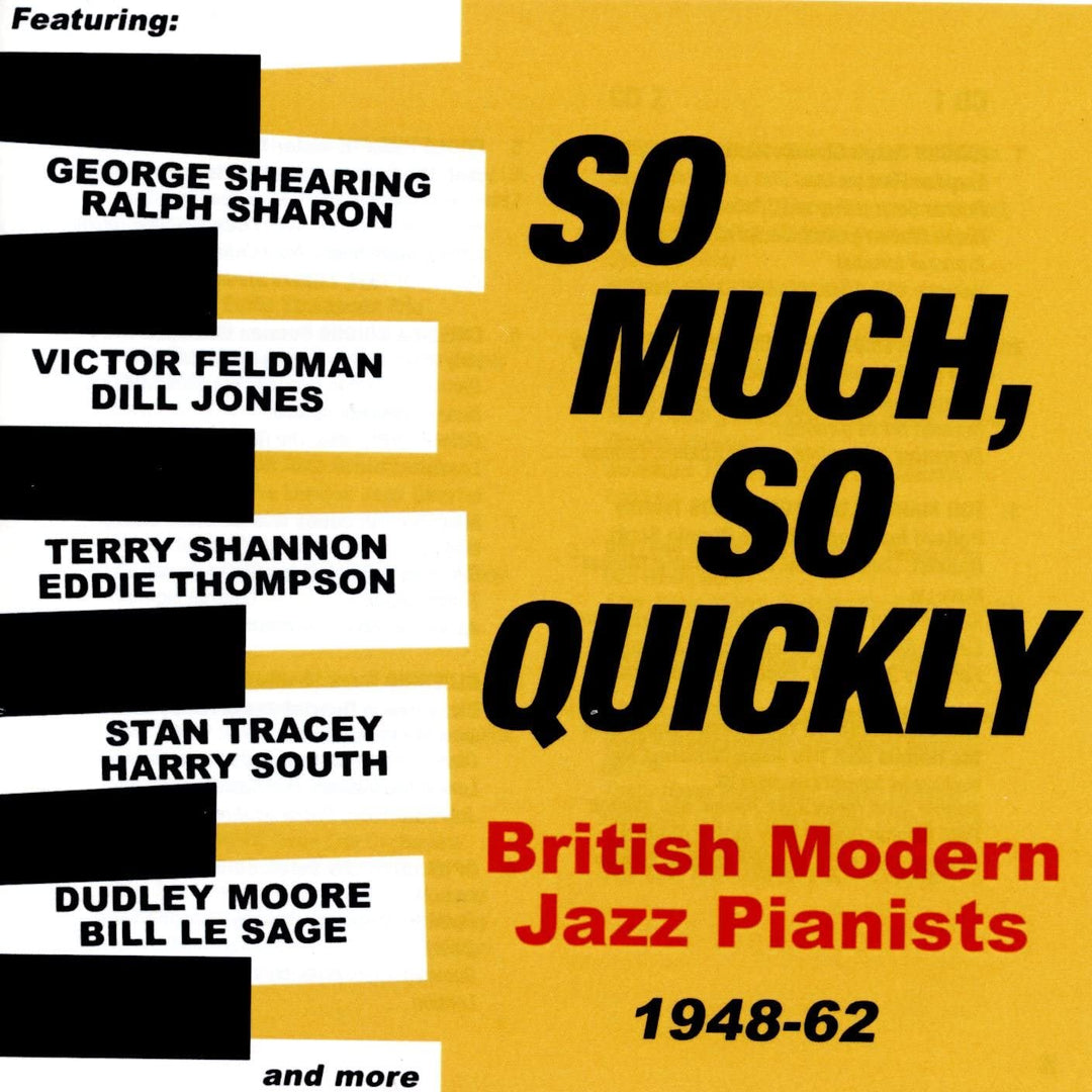 So viel, so schnell: Britische moderne Jazzpianisten 1948–62 [Audio-CD]