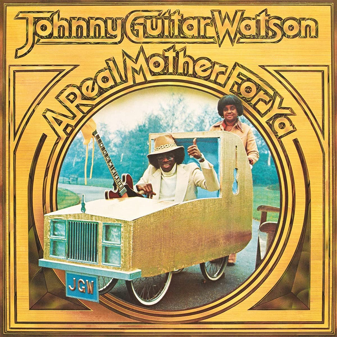 Johnny „Guitar“ Watson – A Real Mother For Ya [180 g LP Crystal Clear Vinyl] [Vinyl]